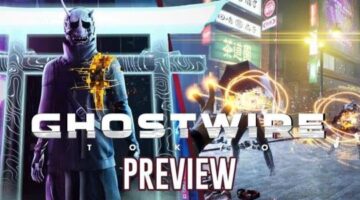 Ghostwire: Tokyo Preview – Doctor Strange Meets Far Cry With Ghosts (GameByte)