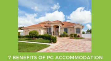 7 Benefits of PG accommodation – FlatMate.in Blogs