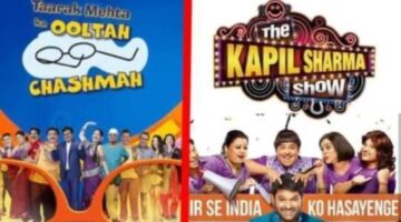 Tarak Mehta ka Oolta Chashma Or The Kapil Sharma Show Which One D
