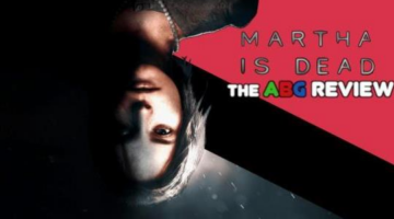 Martha Is Dead – PC Review – Any Button Gaming