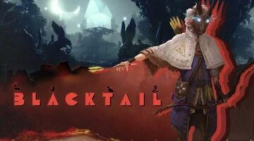 BLACKTAIL PC Preview | NoobFeed