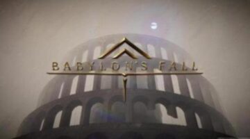 Babylon’s Fall Review — Infinite Start