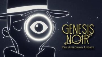 The universe of Genesis Noir expands for free with The Astronomy Update
