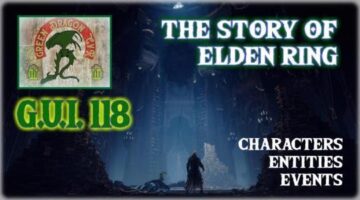 The Story of Elden Ring – GUI E.118