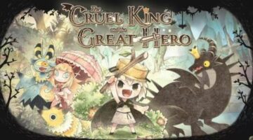 Review: The Cruel King and the Great Hero | Link Cable Gaming