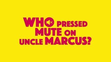 Who Pressed Mute on Uncle Marcus? Review – Family Dysfunction | Terminal Gamer