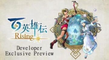 Eiyuden Chronicle: Rising – First Look at One of the Summer’s Most Anticipated Games
