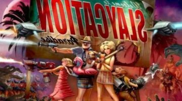 Slaycation Paradise – Get Ready for n Action Packed Breal