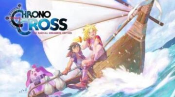 Chrono Cross: The Radical Dreamers Edition – A Radical Improvement | Player2