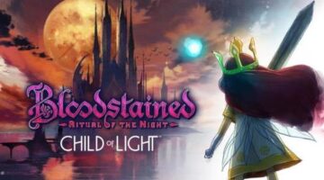 Bloodstained: Ritual of the Night x Child of Light Crossover Review – Lords of Gaming