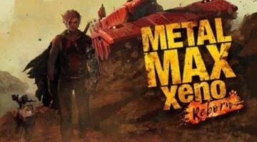 Metal Max Xeno Reborn For PS4, Nintendo Switch, & PC Finally Gets Western Release Date