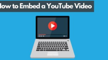 How to embed a YouTube video ? Best Ways to Embed videos