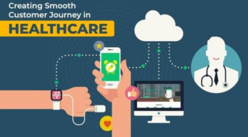 Creating smooth customer journey in Healthcare