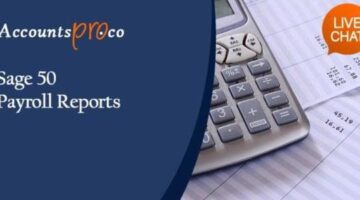 Sage 50 Payroll Reports: How To Create, Edit, View, Print Tax Report Sage