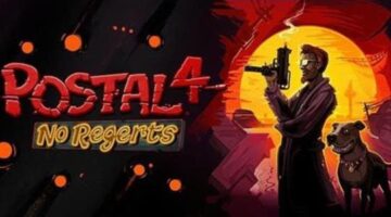 The full version of “POSTAL 4: No Regerts” is now available for PC