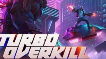 The brutal cyberpunk-themed FPS “Turbo Overkill” is now available via Steam Early Access