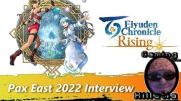 Pax East 2022 Eiyuden Chronicle Rising Interview