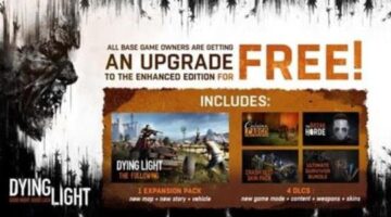 All Dying Light players get a free upgrade to the Enhanced Edition