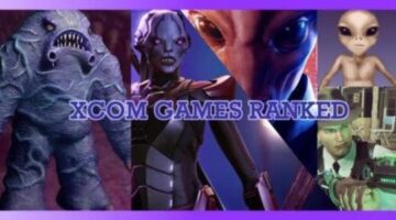 Every XCOM Game Ranked From Worst to Best