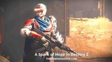 A Spark of Hope in Destiny 2