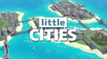 Review – Little Cities (Quest 2) | WayTooManyGames