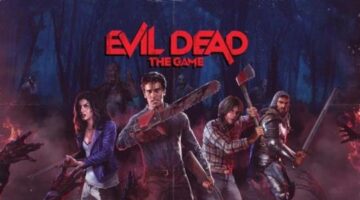 Evil Dead: The Game Review — Infinite Start