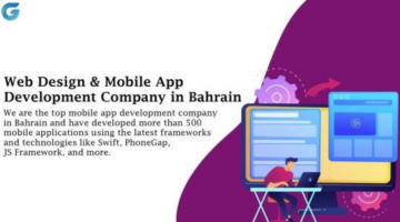 Top Website Development And Mobile App Development Company In Bahrain