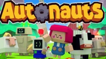The automation and strategy game “Autonauts” is coming to consoles on June 16th, 2022