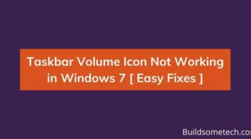 Taskbar Volume Icon Not Working in Windows 7 [ Easy Fixes ]