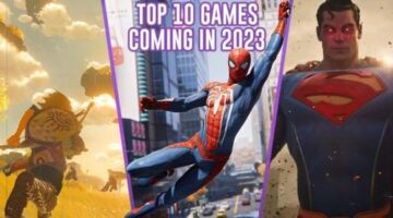 Top 10 Games To Look Forward To In 2023