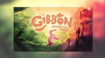 Gibbon: Beyond The Trees Switch Review | Thumb Culture