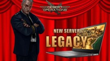Claim your LEGACY in Desert Operations