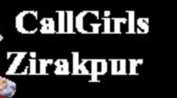Zirakpur Escorts service