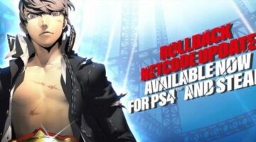 Persona 4 Arena Ultimax Rollback Netcode Released for PlayStation 4 and Steam