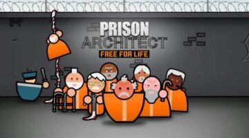 Surprise DLC ensures Prison Architect players can run Free for Life