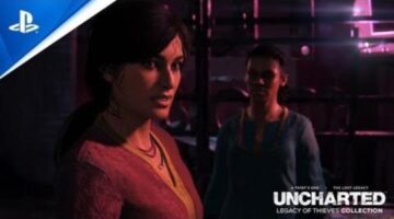 Uncharted: Legacy of Thieves Collection – Pre-purchase Trailer | PC