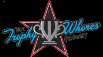 Trophy Whores 538 – Embrace The Bearded Knight