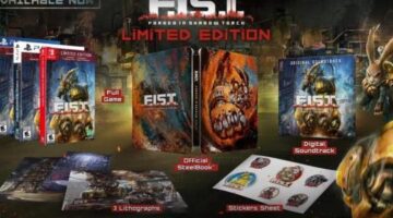 F.I.S.T. Forged in Shadow Torch Retail Editions Out Now