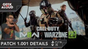 Patch 1.001.000 Details – Call of Duty: Modern Warfare 2 Warzone 2.0 [Xbox Series X & Playstation 5]