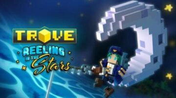 The voxel-based MMO “Trove” has just released its “Reeling in the Stars” update