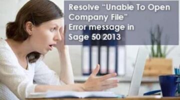 Sage 50 cannot open company file — Sage 50 unable to open company file