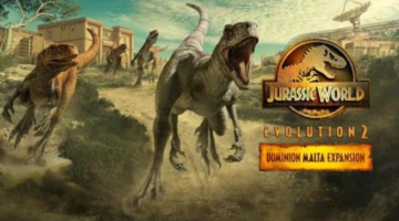 All-new campaign and more dinos arrive in Jurassic World Evolution 2’s Dominion Malta Expansion