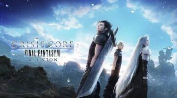 Square Enix on Crisis Core: Final Fantasy VII Reunion – Unreal Engine 4, redone cinematics, more