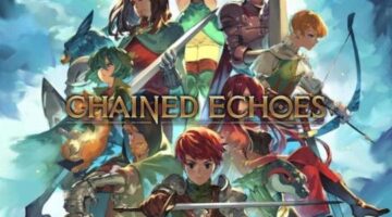 Chained Echoes Review (PS4) – What Once Was Old Is New Again | Finger Guns