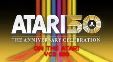 Atari 50 on the Atari VCS, First Look.