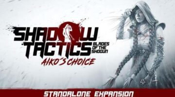Shadow Tactics: Aiko’s Choice and Kerbal Space Program free at Epic Games Store