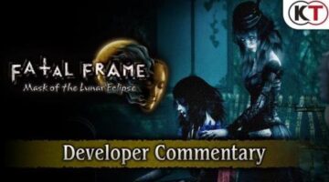 Fatal Frame: Mask of the Lunar Eclipse – Developer Commentary