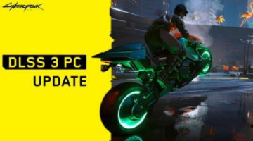 Cyberpunk 2077: DLSS 3.0 Update