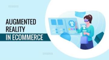 How Augmented Reality helps in eCommerce
