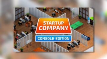 Startup Company: Console Edition Review – Thumb Culture